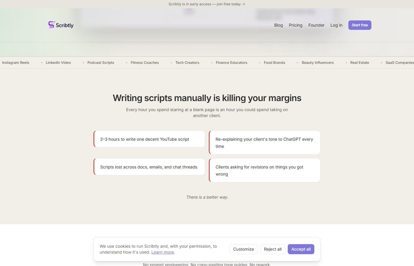Scribtly problem section - 'Writing scripts manually is killing your margins' with pain point cards and platform ticker
